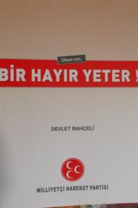 Ülke için bir hayır yeter