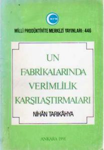 Un Fabrikalarında Verimlilik Karşılaştırmaları