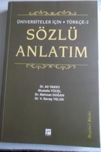 Üniversiteler İçin Türkçe 2 Sözlü Anlatım