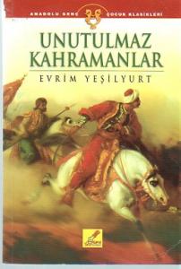 Unutulmaz Kahramanlar