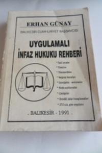 Uygulamalı İnfaz Hukuku Rehberi