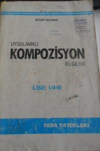 Uygulamalı Kompozisyon Bilgileri