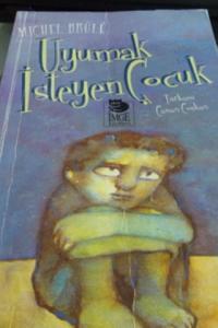 Uyumak İsteyen Çocuk