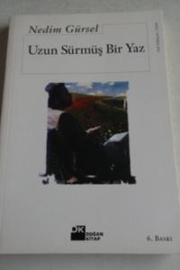 Uzun Sürmüş Bir Yaz
