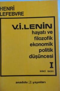 V. İ. Lenin Hayatı ve Filozofik Ekonomik Politik Düşüncesi I