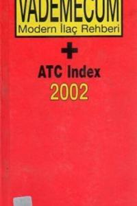 Vademecum Modrn İlaç Rehberi + ATC Index 2002