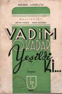 Vadim O Kadar Yeşildi ki 1.Cilt