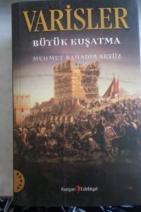 Varisler Büyük Kuşatma