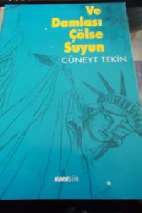 Ve Damlası Çölse Suyun