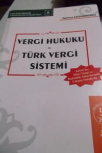 Vergi Hukuku - Türk Vergi Sistemi