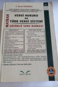 Vergi Hukuku ve Türk Vergi Sistemi Çözümlü Soru Bankası