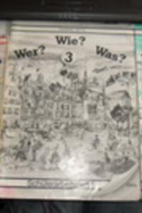 Wer ? Wie ? Was ?3