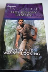 When She Wasn't Looking