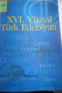 XVI. Yüzyıl Türk Edebiyatı