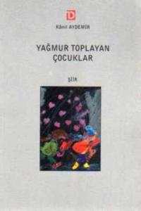 Yağmur Toplayan Çocuklar