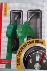 Yakıt Deponuzu Dolu Tutun