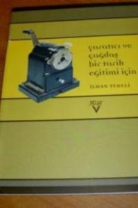 Yaratıcı ve Çağdaş Bir Tarih Eğitimi İçin