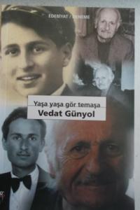 Yaşa Yaşa Gör Temaşa