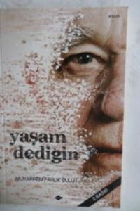 Yaşam Dediğin