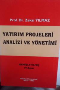 Yatırım Projeleri Analizi ve Yönetimi