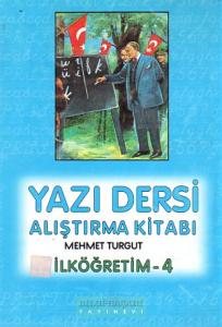 Yazı Dersi Alıştırma Kitabı 4.Sınıf