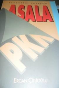 Yedekteki Taşeron: Asala