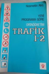Yeni Programa Göre Ortaöğretim Trafik 1-2