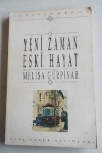 Yeni Zaman Eski Hayat