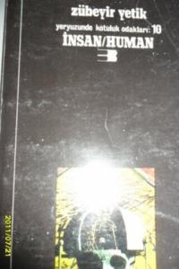 Yeryüzünde Kötülük Odakları : 10 İnsan / Human