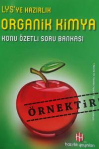 YGS-LYS'ye Hazırlık Organik Kimya Konu Özetli Soru Bankası