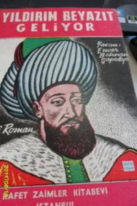 Yıldırım Beyazıt Geliyor