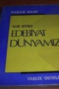 Yıllar Boyunca Edebiyat Dünyamız