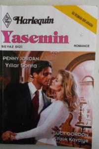 Yıllar Sonra / Kiralık Kavalye