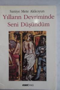 Yılların Devriminde Seni Düşündüm