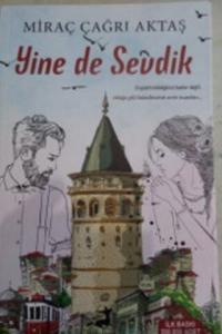 Yine de Sevdik