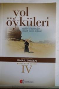 Yol Öyküleri IV