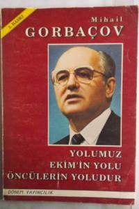 Yolumuz Ekim'in Yolu Öncülerin Yoludur