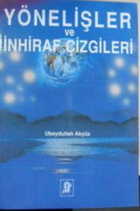 YÖNELİŞLER VE İNHİRAF ÇİZGİLERİ