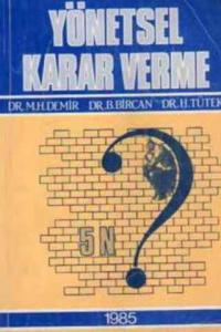 Yönetsel Karar Verme