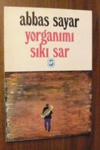 Yorganımı Sıkı Sar