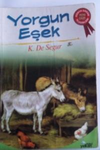 Yorgun Eşek