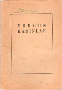 Yorgun Kadınlar