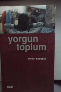 Yorgun Toplum