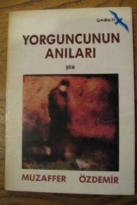 Yorguncunun Anıları