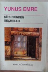 Yunus Emre Şiirlerinden Seçmeler