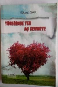 Yüreğinde Yer Aç Sevmeye