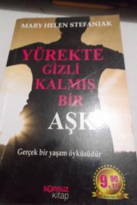 Yürekte Gizli Kalmış Bir Aşk