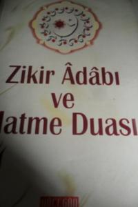 Zikir Adabı ve Hatme Duası