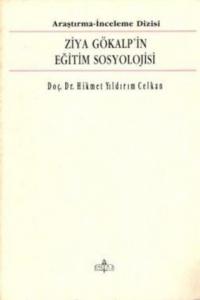 Ziya Gökalp'in Eğitim Sosyolojisi