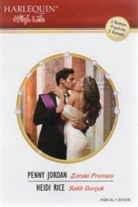 Zoraki Prenses / Saklı Gerçek - 03